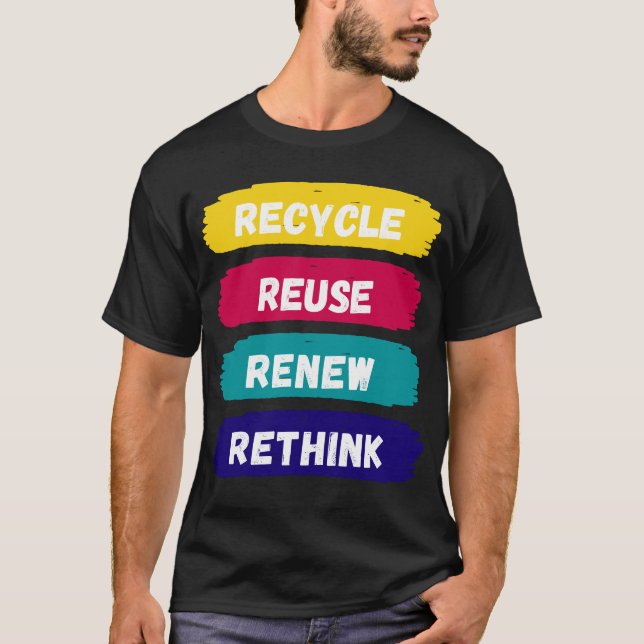 Camiseta Reciclar reutilizar repensar (Anverso)