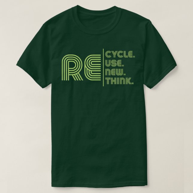 Camiseta Reciclar reutilizar repensar (Diseño del anverso)
