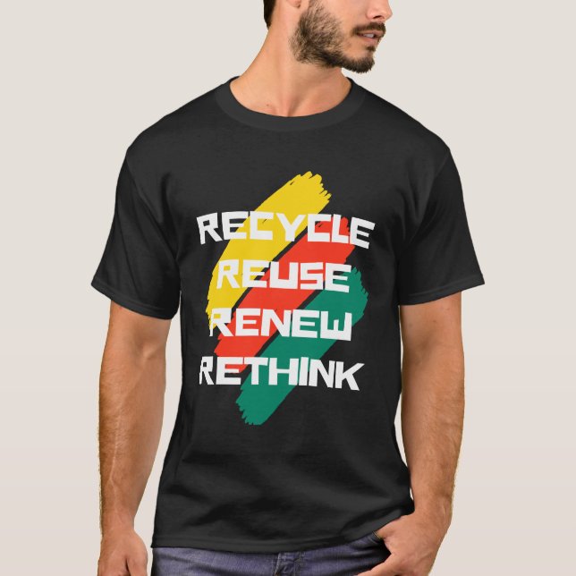 Camiseta Reciclar reutilizar repensar (Anverso)