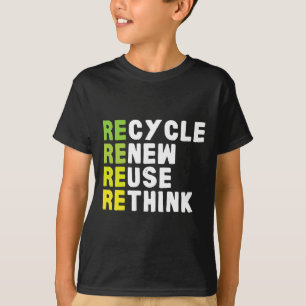Camiseta Reciclar reutilizar repensar crisis de repensar E
