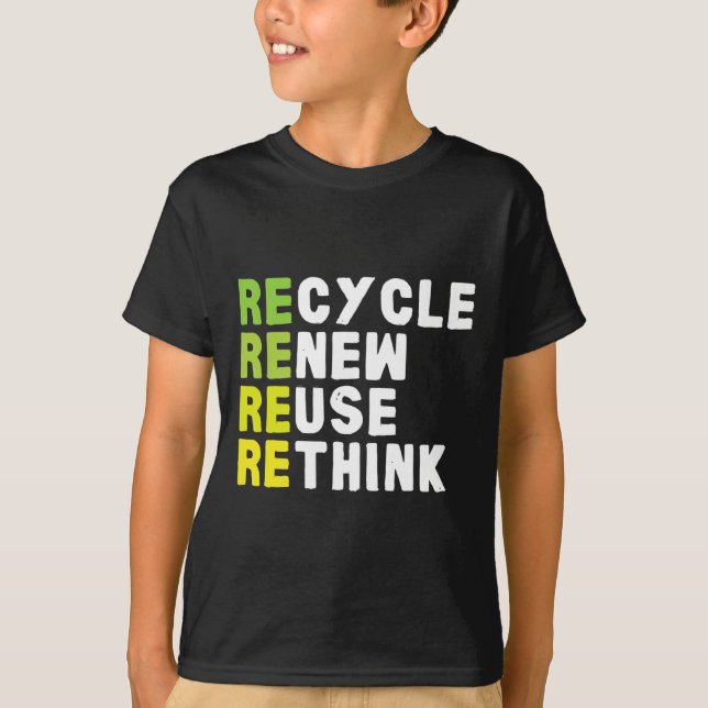 Camiseta Reciclar reutilizar repensar crisis de repensar E  (Anverso)