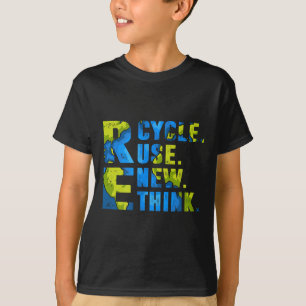 Camiseta Reciclar reutilizar repensar para el mundo del Día