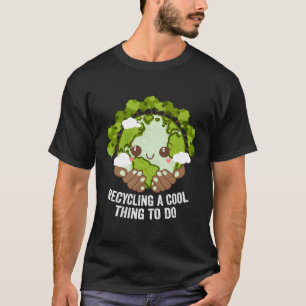 Camiseta Reciclar Una Cosa Para Hacer Ecología Sustentable 