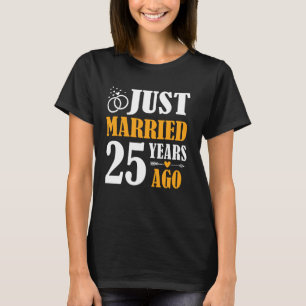 Camiseta Recién casado hace 25 años, 25 aniversario del Bod
