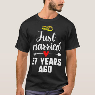 Camiseta Recién Casado Hace 27 Años, Parejas Boda Annive