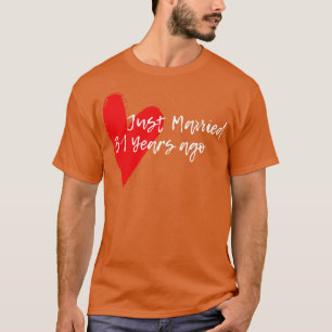 Camiseta Recién Casado Hace 31 Años Esposa Hus Aniversario