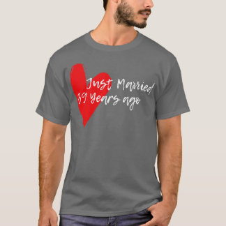 Camiseta Recién Casado Hace 39 Años Esposa Hus Aniversario