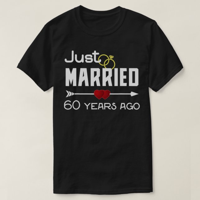 Camiseta Recién casado hace 60 años, 60 aniversario Boda (Diseño del anverso)