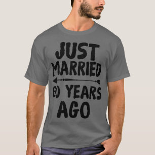 Camiseta Recién casado hace 60 años, 60 aniversario del Bod