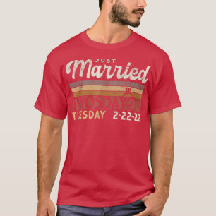 Camiseta RECIÉN CASADOS el MARTES 22 de Febrero Bodas de Do