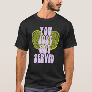 Camiseta Recién Te Han Servido Un Juego De Amor Que Coincid