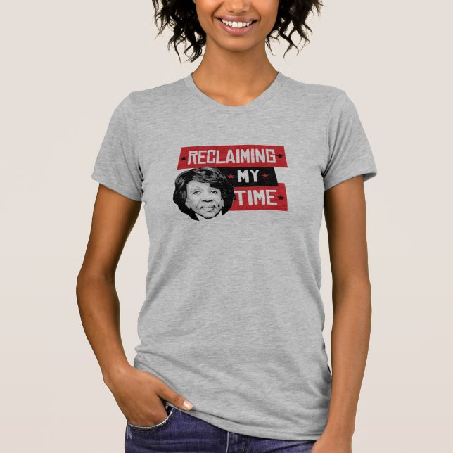 Camiseta Reclaming mi tiempo - aguas de Maxine - (Anverso)