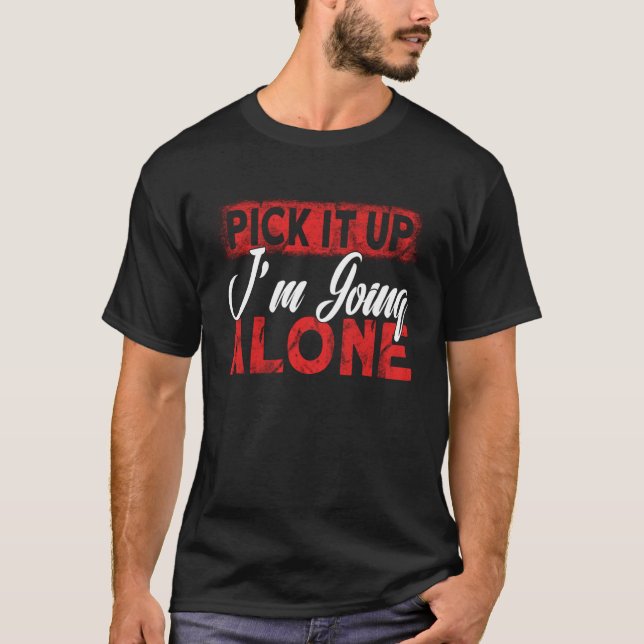 Camiseta Recoge que me voy sola (Anverso)