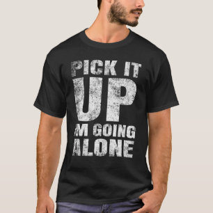 Camiseta Recógelo Iu2019m Que Se Va Solo Euchre Player Quot