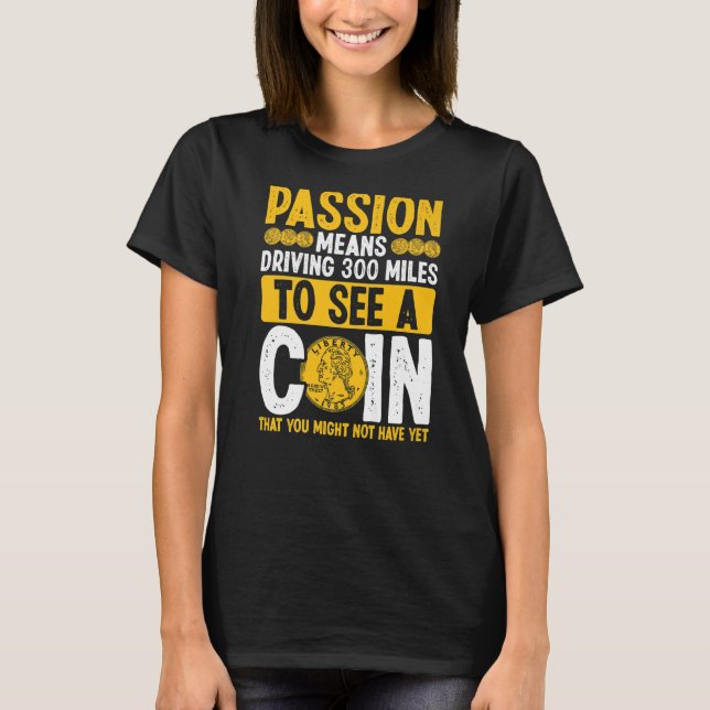 Camiseta Recogida de moneda de colección de monedas Pasión  (Anverso)