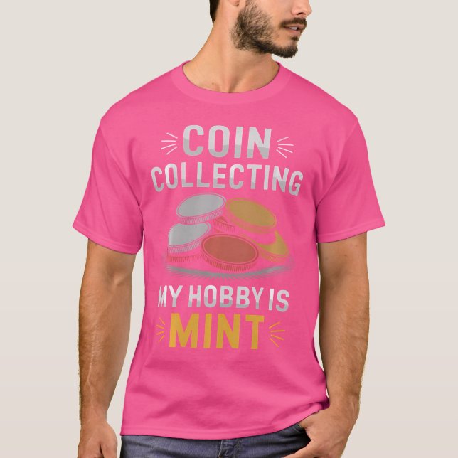 Camiseta Recogida Numismática De Monedas Y Colector De Mone (Anverso)