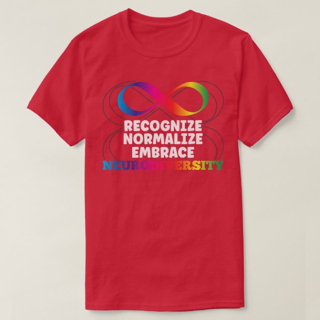 Camiseta Recognize Normalize Embrace Neurodiversity ADHD Aw (Diseño del anverso)