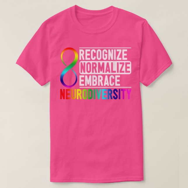 Camiseta Recognize Normalize Embrace Neurodiversity ADHD Aw (Diseño del anverso)