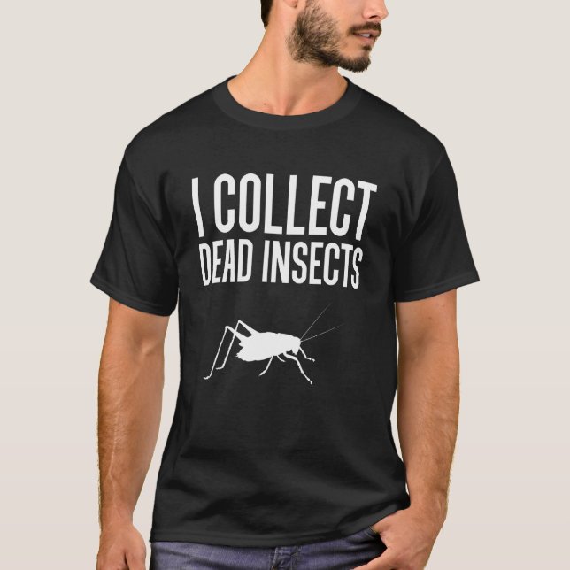 Camiseta Recolectar Insectos Muertos Exterminador Control d (Anverso)