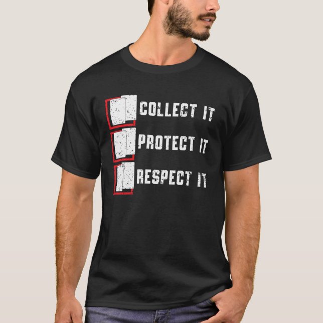 Camiseta Recolectarlo Protegerlo Respeto TCG Trading Car (Anverso)