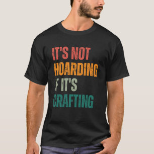 Camiseta Recolector de artesanías de época y diversión para