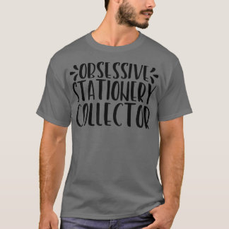 Camiseta Recolector estacionario obsesivo