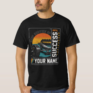 Camiseta Reconoce hasta el éxito