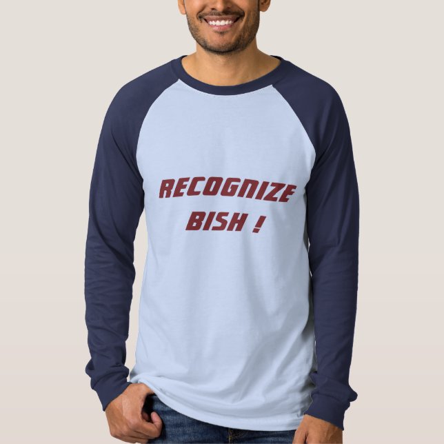 Camiseta Reconocer Bish T-Shirt (Anverso)