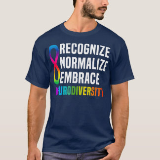 Camiseta Reconocer la normalización para abrazar la neurodi