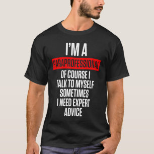 Camiseta Reconocimiento del profesor paraprofesional de par