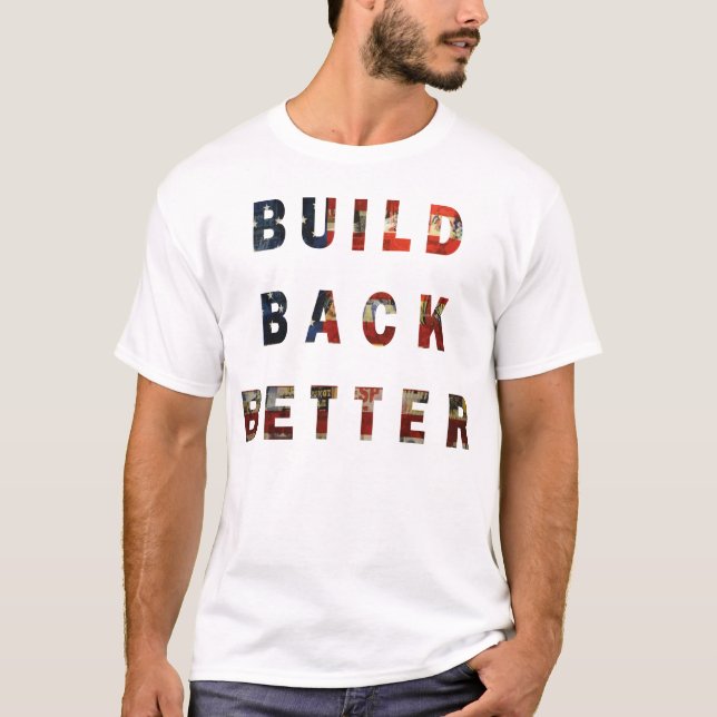 Camiseta reconstruir mejor (Anverso)