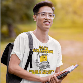 Camiseta Recopilación de datos - Porque el llanto no cuenta