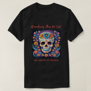 Camiseta Recordando A Los Que Perdimos El Cráneo Colorido