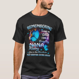 Camiseta Recordando A Mi Nana En El Cielo, Falta Nana Es La