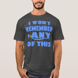 Camiseta Recordar cualquiera de estos