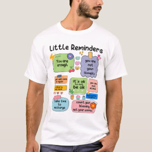 Camiseta Recordatorios de que usted es suficiente concienci