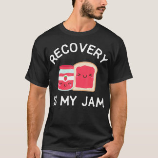 Camiseta Recovery Is My Jam Funny Celebrate Clean And Sober