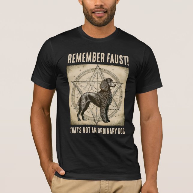 Camiseta Recuerda a Faust! Poddle (Anverso)