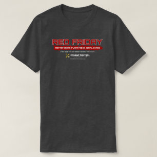 Camiseta Recuerda a todos los desplegados Viernes Rojo