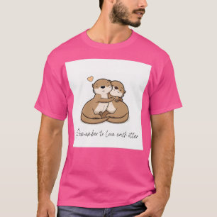 Camiseta Recuerda amar a cada nutria