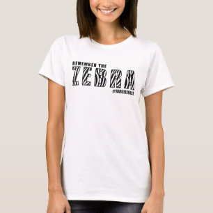 CAMISETA RECUERDE LA ENFERMEDAD DE ZEBRA/RARE (EL