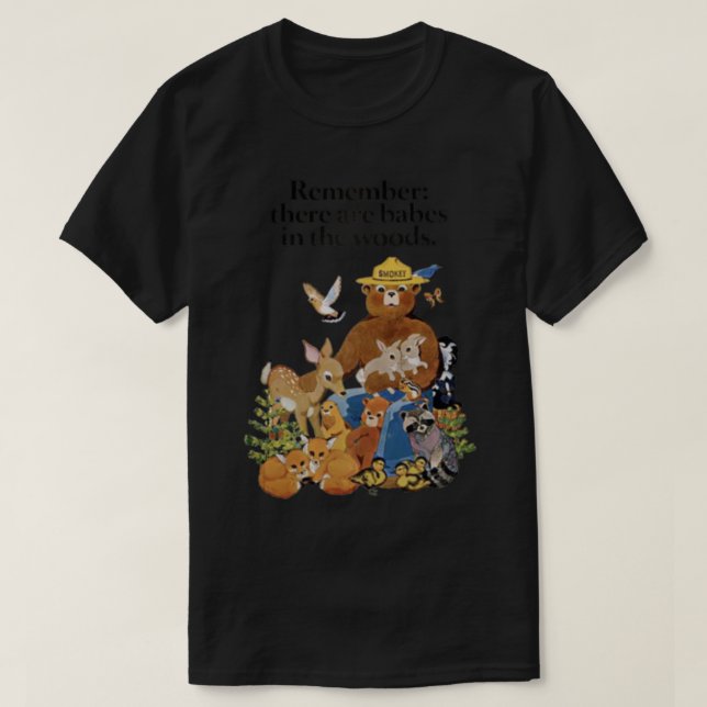 Camiseta Recuerde Que Hay Babes En El Woods Classic T-Sh (Diseño del anverso)