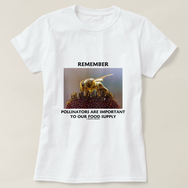Camiseta Recuerde que las donadoras de polen son (Diseño del anverso)