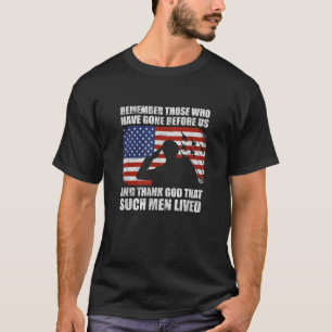 Camiseta Recuerden A Los Que Se Han Ido Antes Que El Ejérci