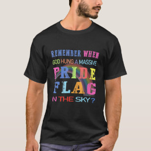 Camiseta Recuerden Cuando Dios Coloca Orgullosa Bandera Del