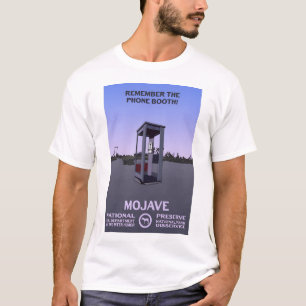 Camiseta ¡Recuerden la cabina telefónica! - Mojave National