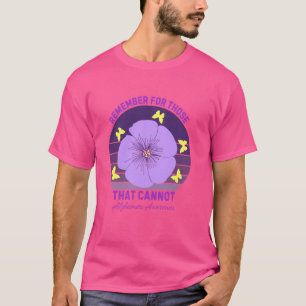 Camiseta Recuerden para los que no pueden alzheimer