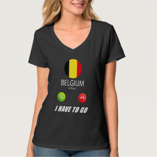 Camiseta Recuerdo de bandera de Bélgica Bélgica está llaman