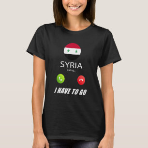 Camiseta Recuerdo de bandera de Siria Siria está llamando e
