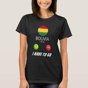 Camiseta Recuerdo de la bandera de Bolivia Bolivia está lla
